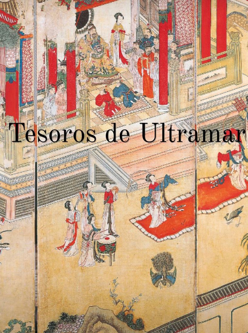 VISITA GUIADA: TESOROS DE ULTRAMAR