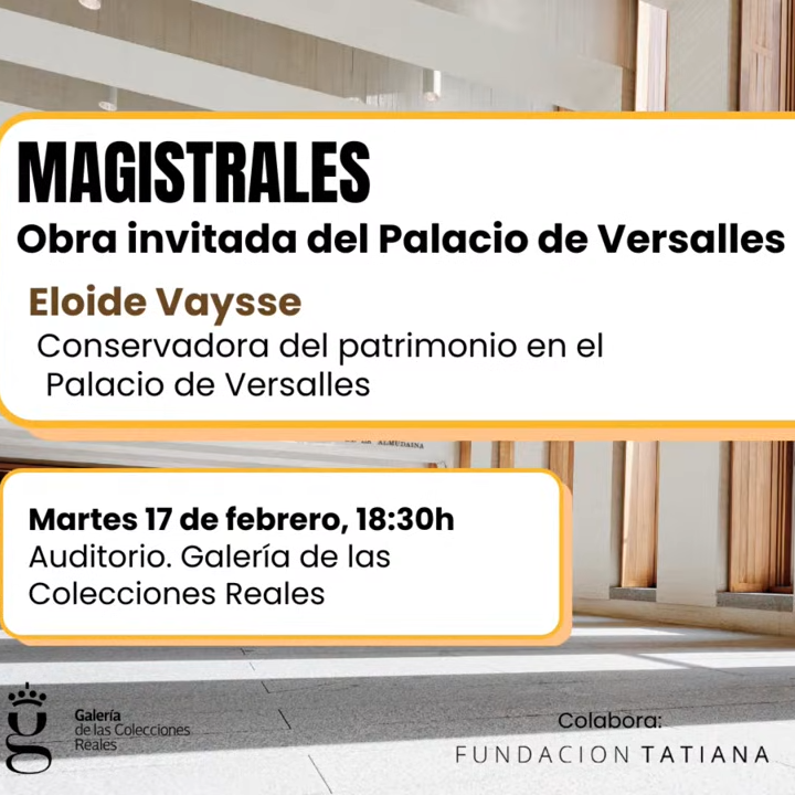 Conferencia Magistral | Obra invitada del Palacio de Versalles